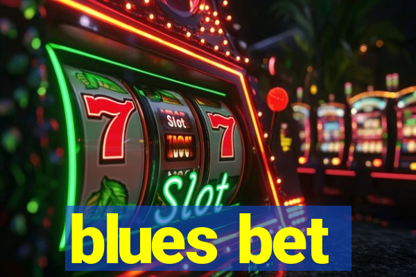 blues bet